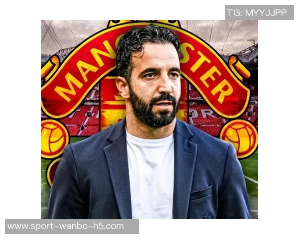 费迪南德谈阿莫林理念调整与阿门斯直接出球风格变化